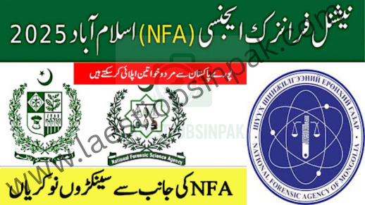 Latest National Forensics Agency NFA Jobs 2025