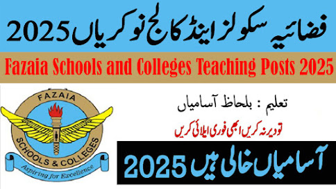 Fazaia Schools and Colleges Teaching Posts