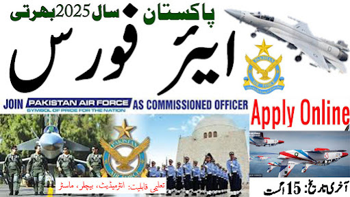Pakistan Air Force PAF Commissioned Officer Jobs 2025