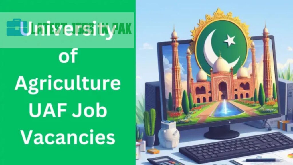 University-of-Agriculture-UAF-Job-Vacancies-768x432